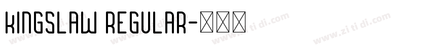 Kingslaw Regular字体转换